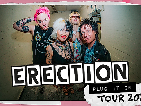 Erection - Plug It In Tour 2026