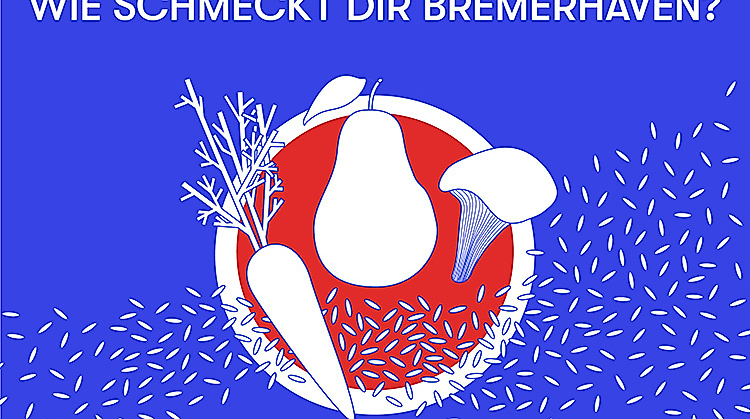 Wie schmeckt dir Bremerhaven?
