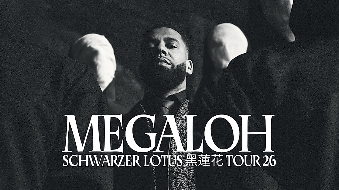 Megaloh - Schwarzer Lotus Tour 26