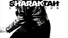 Sharaktah - Live 2026