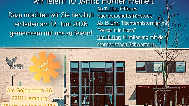 10 Jahre Horner Freiheit