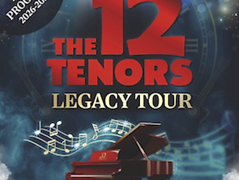 The 12 Tenors - Legacy Tour