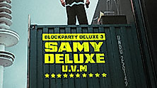SAMY DELUXE Blockparty Deluxe