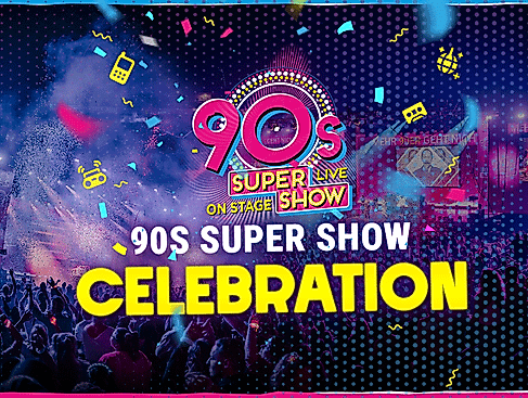 90s Super Show - live & on stage!