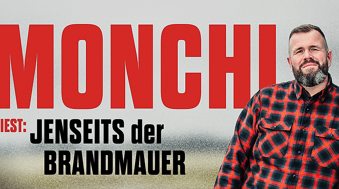 Monchi liest - Jenseits der Brandmauer