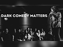 Dark Comedy Special