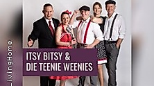 Itsy Bitsy & die Teenie Weenies - Die größten Mitsinghits der 50er- bis 70er-Jahr