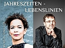 Jahreszeiten-Lebenslinien | erstin Sterzik - Sopran, Andreas Wilden - Piano