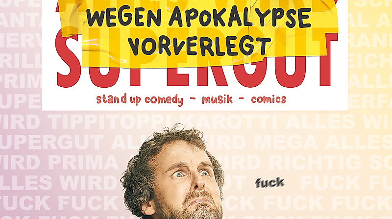Wegen APOKALYPSE vorverlegt