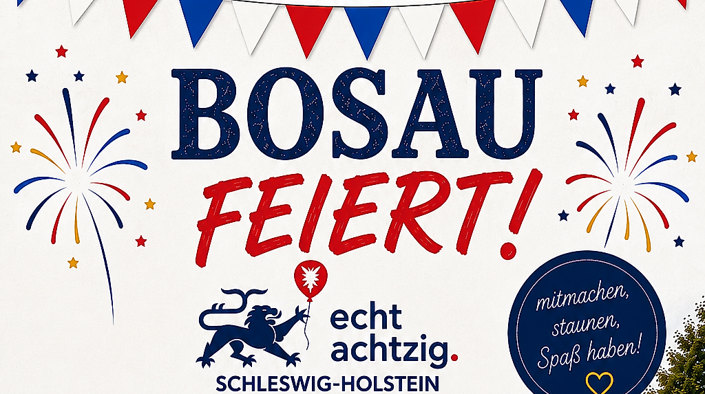 Bosau feiert! Sommer- und Dorffest