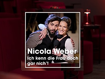 Nicola Weber - "Ich kenn die Frau doch gar nich'!"