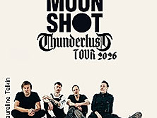 Moon Shot - Thunderlust Tour 2026