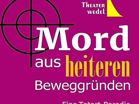 Mord aus heiteren Beweggründen