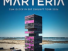 MARTERIA - Zum Glück in die Zukunft Tour 2026