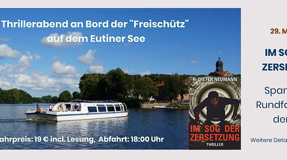 Thrillerabend auf der MS Freischütz: Im Sog der Zersetzung