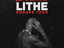 Lithe - Lost in Euphoria Europe Tour